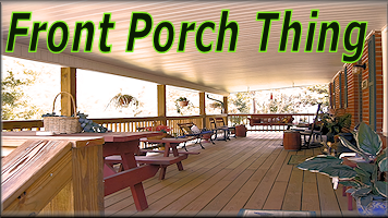 Front Porch Thing (by Chris Stapleton and Adam Hood ) Also Original music Brother Mark